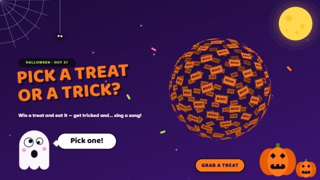 Try the Trick or Treat candy sphere