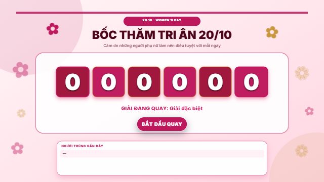 Lụa hồng 20/10 · Quay số